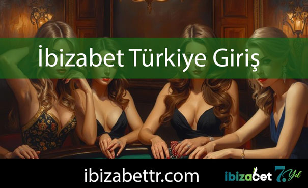 İbizabet Türkiye giriş adresinden hizmetlerini iletmektedir.